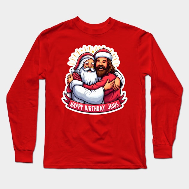 Happy Birthday Jesus Long Sleeve T-Shirt by Plushism